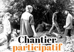 Chantier participatif